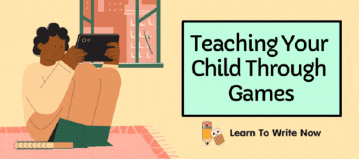 Teaching Your Child Through Games